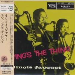 ILLINOIS JACQUET SWING'S THE THING Фирменный CD ILLINOIS JACQUET SWING'S THE THING Фирменный CD