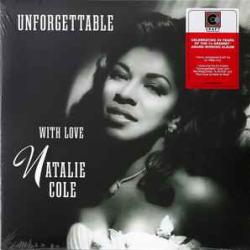 NATALIE COLE Unforgettable With Love Виниловая пластинка NATALIE COLE Unforgettable With Love Виниловая пластинка