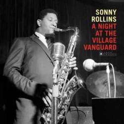 SONNY ROLLINS A Night At The "Village Vanguard" Виниловая пластинка SONNY ROLLINS A Night At The "Village Vanguard" Виниловая пластинка