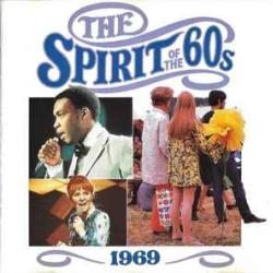 VARIOUS 1969 THE SPIRIT OF THE 60s Фирменный CD VARIOUS 1969 THE SPIRIT OF THE 60s Фирменный CD