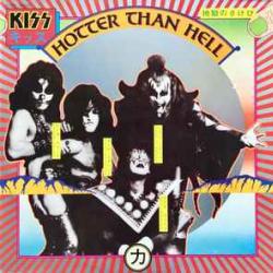 KISS HOTTER THAN HELL Виниловая пластинка KISS HOTTER THAN HELL Виниловая пластинка