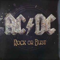 AC/DC ROCK OR BUST Виниловая пластинка AC/DC ROCK OR BUST Виниловая пластинка