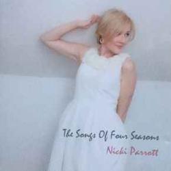 NICKI PARROTT SONGS OF FOUR SEASONS Фирменный CD NICKI PARROTT SONGS OF FOUR SEASONS Фирменный CD