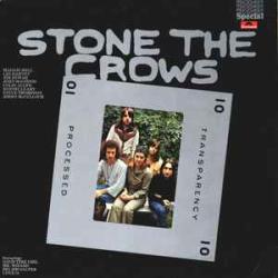 STONE THE CROWS STONE THE CROWS Виниловая пластинка STONE THE CROWS STONE THE CROWS Виниловая пластинка