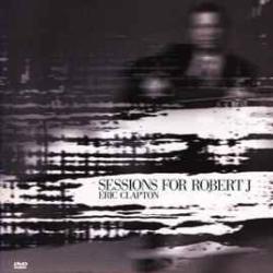 ERIC CLAPTON Sessions For Robert J Фирменный CD ERIC CLAPTON Sessions For Robert J Фирменный CD