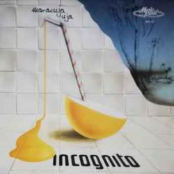 INCOGNITO MARACUJA UJA Виниловая пластинка INCOGNITO MARACUJA UJA Виниловая пластинка