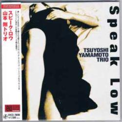TSUYOSHI YAMAMOTO TRIO SPEAK LOW Фирменный CD TSUYOSHI YAMAMOTO TRIO SPEAK LOW Фирменный CD