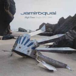 JAMIROQUAI High Times (Singles 1992–2006) Виниловая пластинка JAMIROQUAI High Times (Singles 1992–2006) Виниловая пластинка