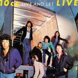 10CC LIVE AND LET LIVE Виниловая пластинка 10CC LIVE AND LET LIVE Виниловая пластинка