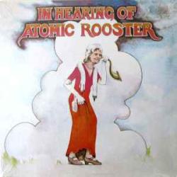 ATOMIC ROOSTER IN HEARING OF Виниловая пластинка ATOMIC ROOSTER IN HEARING OF Виниловая пластинка