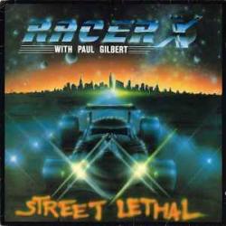 RACER X STREET LETHAL Виниловая пластинка RACER X STREET LETHAL Виниловая пластинка