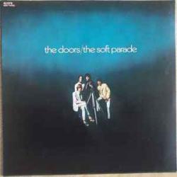 DOORS SOFT PARADE Виниловая пластинка DOORS SOFT PARADE Виниловая пластинка