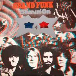 GRAND FUNK RAILROAD SHININ' ON Виниловая пластинка GRAND FUNK RAILROAD SHININ' ON Виниловая пластинка