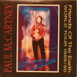 PAUL MCCARTNEY FRIENDS OF THE EARTH WORLD TOUR 1989/90 Виниловая пластинка PAUL MCCARTNEY FRIENDS OF THE EARTH WORLD TOUR 1989/90 Виниловая пластинка