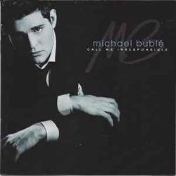 MICHAEL BUBLE CALL ME IRRESPONSIBLE Фирменный CD MICHAEL BUBLE CALL ME IRRESPONSIBLE Фирменный CD