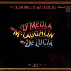 AL DI MEOLA JOHN MCLAUGHLIN PACO DE LUCIA FRIDAY NIGHT IN SAN FRANCISCO Фирменный CD AL DI MEOLA JOHN MCLAUGHLIN PACO DE LUCIA FRIDAY NIGHT IN SAN FRANCISCO Фирменный CD