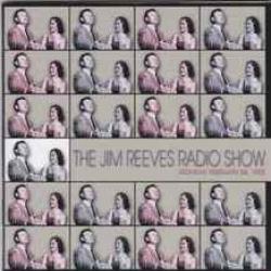 JIM REEVES JIM REEVES RADIO SHOW Фирменный CD JIM REEVES JIM REEVES RADIO SHOW Фирменный CD