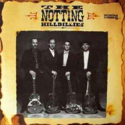NOTTING HILLBILLIES Missing... Presumed Having A Good Time Фирменный CD NOTTING HILLBILLIES Missing... Presumed Having A Good Time Фирменный CD