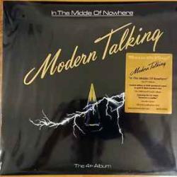 MODERN TALKING IN THE MIDDLE OF NOWHERE Виниловая пластинка MODERN TALKING IN THE MIDDLE OF NOWHERE Виниловая пластинка