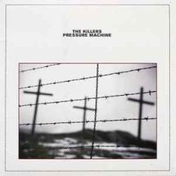 KILLERS Pressure Machine Виниловая пластинка KILLERS Pressure Machine Виниловая пластинка