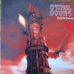 ASTRAL DOORS Evil Is Forever Виниловая пластинка ASTRAL DOORS Evil Is Forever Виниловая пластинка
