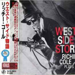 RICHIE COLE WEST SIDE STORY Фирменный CD RICHIE COLE WEST SIDE STORY Фирменный CD