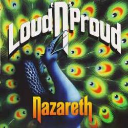 NAZARETH LOUD'N'PROUD Виниловая пластинка NAZARETH LOUD'N'PROUD Виниловая пластинка