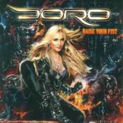 DORO RAISE YOUR FIST Виниловая пластинка DORO RAISE YOUR FIST Виниловая пластинка