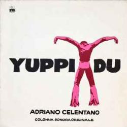 ADRIANO CELENTANO YUPPI DU Виниловая пластинка ADRIANO CELENTANO YUPPI DU Виниловая пластинка