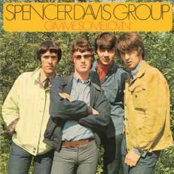 SPENCER DAVIS GROUP GIMME SOME LOVIN' Виниловая пластинка SPENCER DAVIS GROUP GIMME SOME LOVIN' Виниловая пластинка