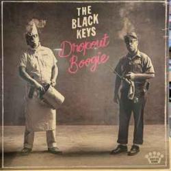BLACK KEYS Dropout Boogie Виниловая пластинка BLACK KEYS Dropout Boogie Виниловая пластинка