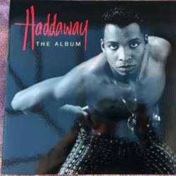 HADDAWAY THE ALBUM Виниловая пластинка HADDAWAY THE ALBUM Виниловая пластинка