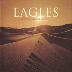 EAGLES LONG ROAD OUT OF EDEN Виниловая пластинка EAGLES LONG ROAD OUT OF EDEN Виниловая пластинка
