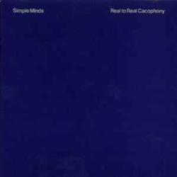 SIMPLE MINDS REAL TO REAL CACOPHONY Виниловая пластинка SIMPLE MINDS REAL TO REAL CACOPHONY Виниловая пластинка