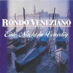 RONDO VENEZIANO EINE NACHT IN VENEDIG Фирменный CD RONDO VENEZIANO EINE NACHT IN VENEDIG Фирменный CD