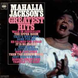 MAHALIA JACKSON GREATEST HITS Виниловая пластинка MAHALIA JACKSON GREATEST HITS Виниловая пластинка