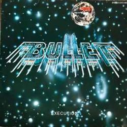 BULLET EXECUTION Виниловая пластинка 