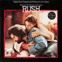 ERIC CLAPTON RUSH Виниловая пластинка ERIC CLAPTON RUSH Виниловая пластинка