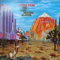 LITTLE FEAT The Last Record Album Виниловая пластинка LITTLE FEAT The Last Record Album Виниловая пластинка