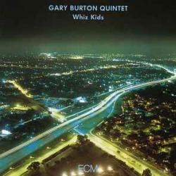 GARY BURTON QUINTET WHIZ KIDS Виниловая пластинка GARY BURTON QUINTET WHIZ KIDS Виниловая пластинка