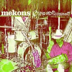 MEKONS Crime And Punishment Виниловая пластинка MEKONS Crime And Punishment Виниловая пластинка