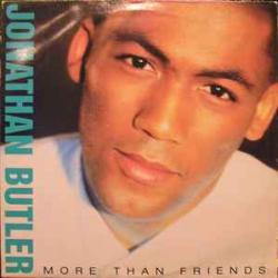 JONATHAN BUTLER MORE THAN FRIENDS Виниловая пластинка JONATHAN BUTLER MORE THAN FRIENDS Виниловая пластинка