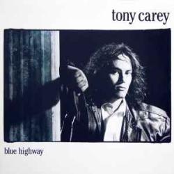 TONY CAREY BLUE HIGHWAY Виниловая пластинка TONY CAREY BLUE HIGHWAY Виниловая пластинка