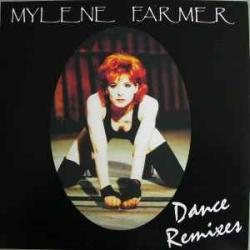 MYLENE FARMER DANCE REMIXES Виниловая пластинка MYLENE FARMER DANCE REMIXES Виниловая пластинка
