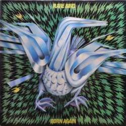 RARE BIRD BORN AGAIN Виниловая пластинка RARE BIRD BORN AGAIN Виниловая пластинка