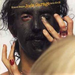 FRANK ZAPPA Joe's Garage Acts II & III Виниловая пластинка FRANK ZAPPA Joe's Garage Acts II & III Виниловая пластинка