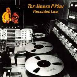 TEN YEARS AFTER Recorded Live Виниловая пластинка TEN YEARS AFTER Recorded Live Виниловая пластинка