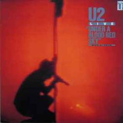 U2 LIVE UNDER A BLOOD RED SKY Виниловая пластинка U2 LIVE UNDER A BLOOD RED SKY Виниловая пластинка