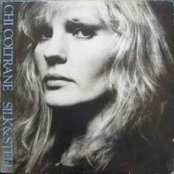 CHI COLTRANE Silk & Steel Виниловая пластинка CHI COLTRANE Silk & Steel Виниловая пластинка