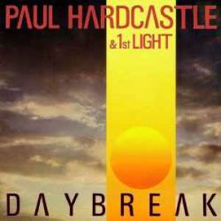 PAUL HARDCASTLE DAYBREAK Виниловая пластинка PAUL HARDCASTLE DAYBREAK Виниловая пластинка